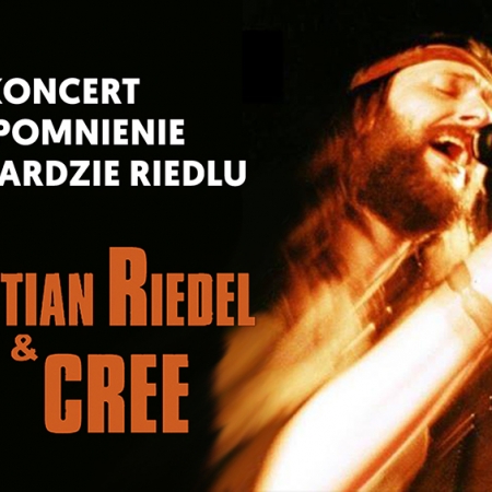 Sebastian Riedel & Cree – wspomnienie o Ryszardzie Riedlu